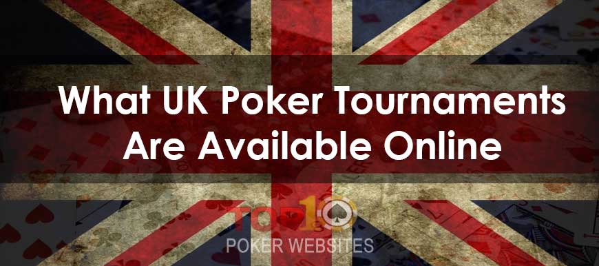 UK Poker Tournaments